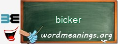 WordMeaning blackboard for bicker